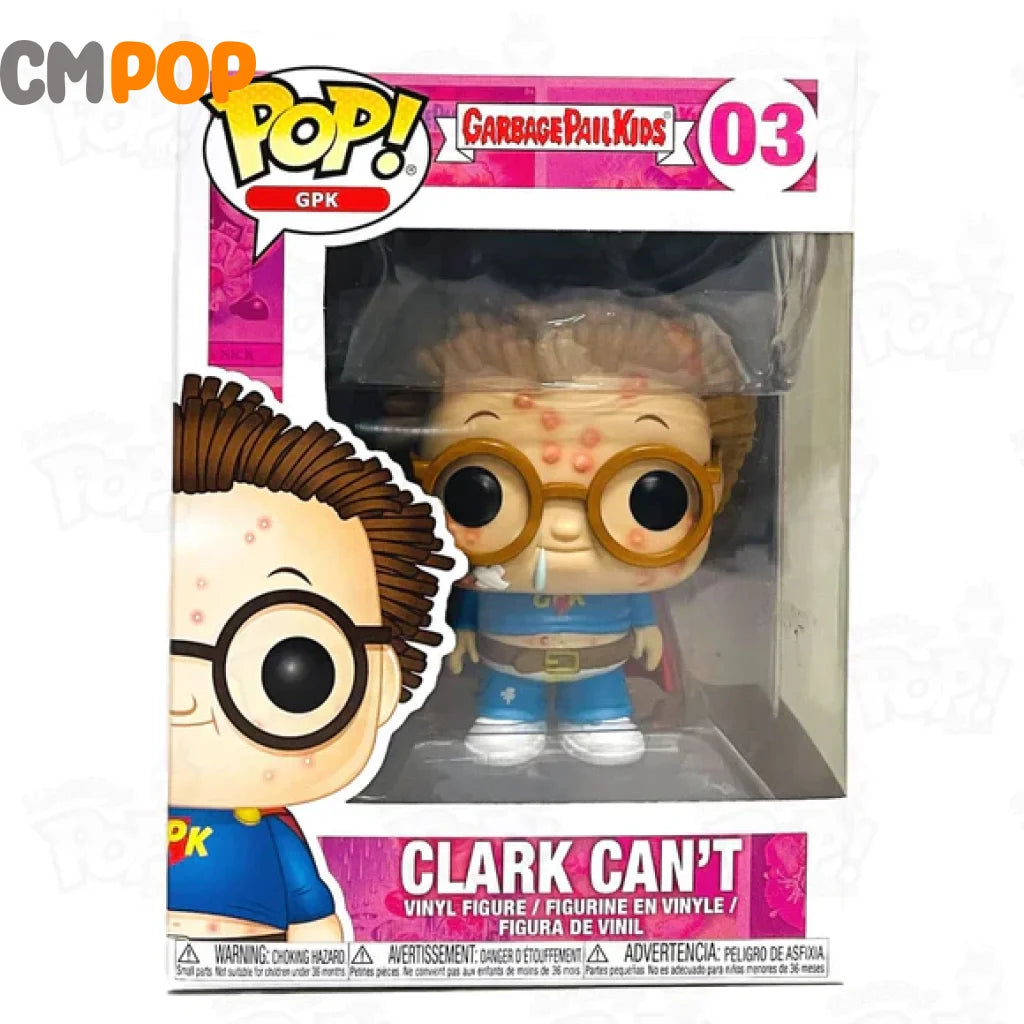 Clark Can’t - #03 Funko Pop! Gpk Garbage Pail Kids Pop